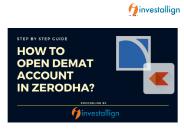 How to Open Demat Account in Zerodha?
