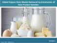 Global Organic Dairy Market Share, Size, Growth, Trends And Forecast (2018-2023)