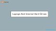 Laptops And Internal Hard Drives PowerPoint PPT Presentation