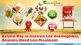 Natural Way to Increase Low Haemoglobin, Anaemia Blood Loss Treatment PowerPoint PPT Presentation
