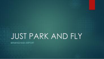 Just Park and Fly