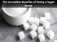 The Incredible Benefits of Doing a Sugar Detox PowerPoint PPT Presentation