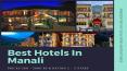 10 Best Hotels In Manali PowerPoint PPT Presentation