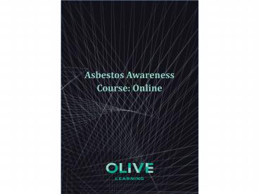 Asbestos awareness Course - Online