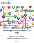 Digital Publishing And Content Streaming Global Market Report 2018 PowerPoint PPT Presentation
