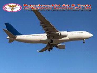 Emergency and Quick Air Ambulance from Raipur