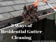 3 Ways of Residential Gutter Cleaning in Raleigh NC by Peak Pressure Washing PowerPoint PPT Presentation