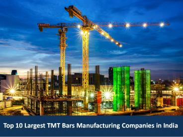 Top 10 Largest TMT Bars Manufacturing Companies in India (1)
