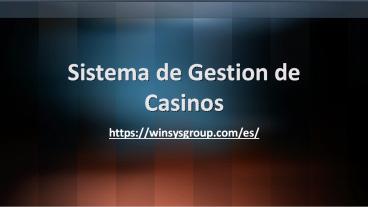 Sistema de Gestion de Casinos
