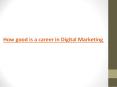 Best digital marketing institute in Bangalore PowerPoint PPT Presentation