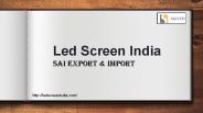 An Overview of Led Screen India