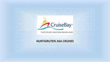 Cruisebay - Hurtigruten Cruise