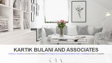 Find Interior, Architecture Designer and Residential Projects in Ahmedabad