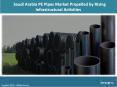 Saudi Arabia PVC Pipes Market: Share, Size, Industry Trends And Forecast  Report 2017-2018 PowerPoint PPT Presentation