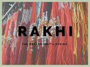 Rakhi - Far Beyond Just a String