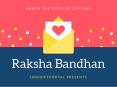 Unbox the Gifts of Joy This RakshaBandhan PowerPoint PPT Presentation