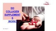 Do collagen supplements work