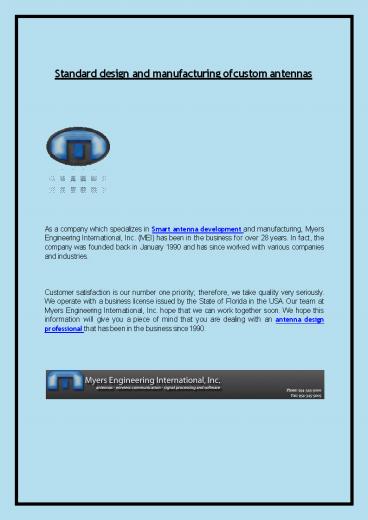 Standard design and manufacturing of custom antennas