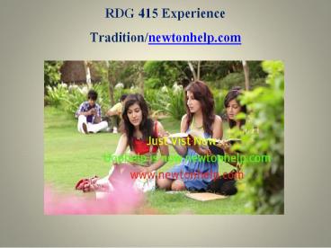 RDG 415 Experience Tradition/newtonhelp.com