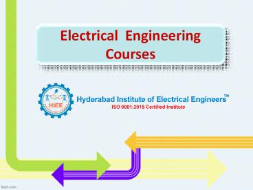Electrical Engineering Courses in Hyderabad, Best Institutes for electrical design course in Hyderabad – HIEE