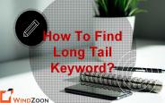 How To Find Long Tail Keyword?