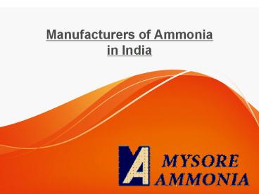 Mysore Ammonia - Manufacturing