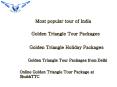 Plan Your Golden Triangle Tour Package with ShubhTTC PowerPoint PPT Presentation