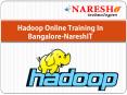 Best Hadoop Online Training In Bangalore-NareshIT (1) PowerPoint PPT Presentation