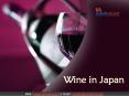 Wine in Japan 2018 -  Alcoholic Drinks & Industry Analysis PowerPoint PPT Presentation