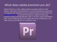 FAQ About Adobe Premiere Pro PowerPoint PPT Presentation