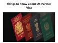Things to Know about UK Partner Visa PowerPoint PPT Presentation