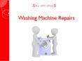 Washing Machine Repairs PowerPoint PPT Presentation