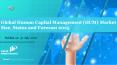 Global Human Capital Management (HCM) Market Size, Status and Forecast 2025 PowerPoint PPT Presentation