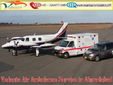 Vedanta Air Ambulance Service in Ahmadabad at Anytime