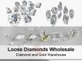 Loose Diamonds Wholesale PowerPoint PPT Presentation