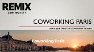 Coworking Paris; Remix Coworking = Communauté! (1)