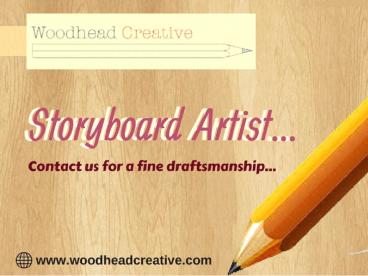 Storyboard Artist| Woodhead Creative