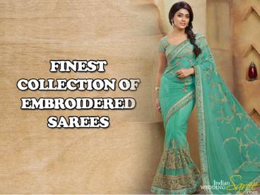 Finest Collection Of Embroidered Sarees (1)