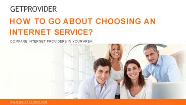 How to Go About Choosing an Internet Service