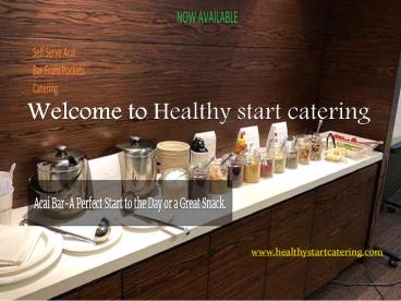 Healthy Start Catering