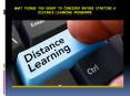What things you ought to consider before starting a distance-learning programme PowerPoint PPT Presentation