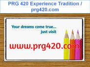 PRG 420 Experience Tradition / prg420.com