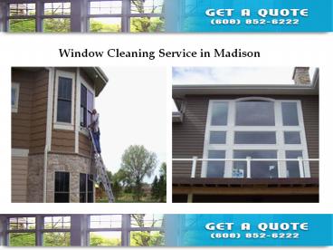 Madison window cleaning