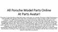 Get-All-Porsche-Model-Parts-Online-at-PartsAvatar-buy-Porsche-engine-parts-Porsche-rims-Porsche-wheels-and-also-all-exhaust-parts