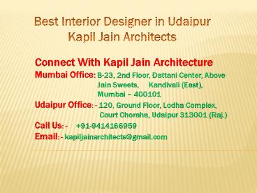 Best Interior Designer in Udaipur Kapil Jain Architects