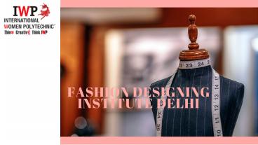 Fashion Designing Institute Delhi