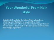 Your Wonderful Prom Hair style