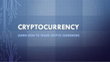 Learn How to Trade Crypto Currencies | Platinum Trading Institute