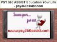 PSY 360 ASSIST Education Your Life / psy360assist.com PowerPoint PPT Presentation
