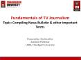 Preparing Television Bulletin PowerPoint PPT Presentation